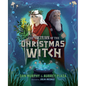 The Return of the Christmas Witch - Hardcover