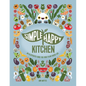 Simple Happy Kitchen: An Illustrated Guide For Your Plant-Based Life - Paperback