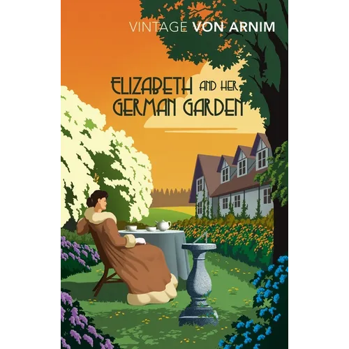 Elizabeth and Her German Garden - Paperback