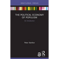 The Political Economy of Populism: An Introduction - Paperback