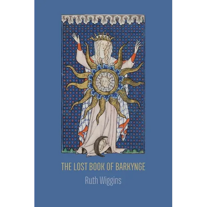The Lost Book of Barkynge - Paperback