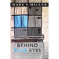 Behind Blue Eyes - Paperback