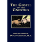 The Gospel of The Gnostics - Paperback
