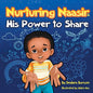 Nurturing Naasir and His Power To Share - Paperback