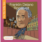 Franklin Delano Roosevelt - Paperback