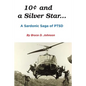 10 Cents and a Silver Star . . . A Sardonic Saga of PTSD - Paperback