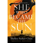 She Who Became the Sun - Hardcover