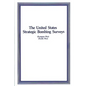 The United States Strategic Bombing Surveys - Paperback