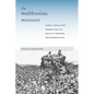 The Malthusian Moment: Global Population Growth and the Birth of American Environmentalism - Paperback