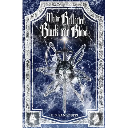 Malice Reflected in Black and Blood - Paperback