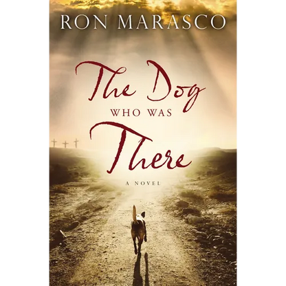 The Dog Who Was There - Paperback