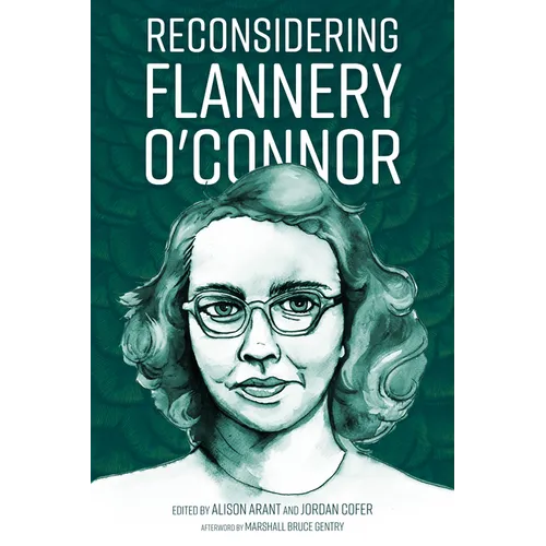 Reconsidering Flannery O'Connor - Paperback