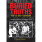 Buried Truths and the Hyatt Skywalks: The Legacy of America's Epic Structural Failure - Hardcover