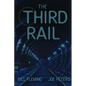 The Third Rail - Paperback