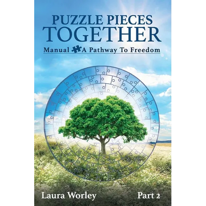 Puzzle Pieces Together: Manual - A Pathway to Freedom - Paperback