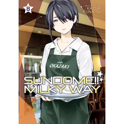 Sundome!! Milky Way Vol. 8 - Paperback
