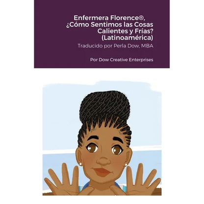 Enfermera Florence(R), ¿Cómo Sentimos las Cosas Calientes y Frías? (Latinoamérica) - Paperback