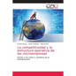 La competitividad y la estructura operativa de las microempresas - Paperback
