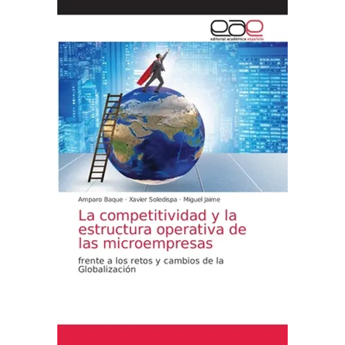 La competitividad y la estructura operativa de las microempresas - Paperback