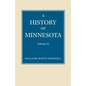 History of Minnesota Volume 2 - Paperback