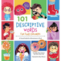 101 Descriptive Words for Food Explorers: A Visual Guide for Adventures in Food - Hardcover