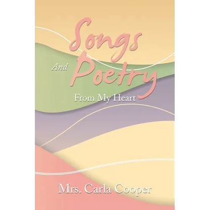 Songs and Poetry from My Heart - Paperback