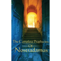 The Complete Prophecies of Nostradamus - Hardcover