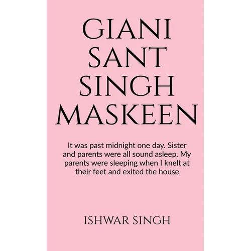 Giani Sant Singh Maskeen - Paperback