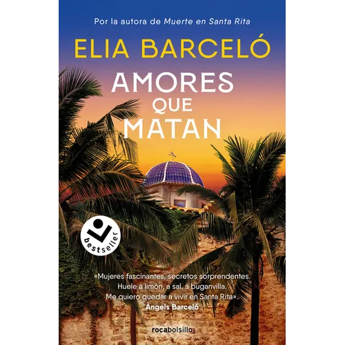 Amores Que Matan (Muerte En Santa Rita 2) / Loves That Kill - Paperback