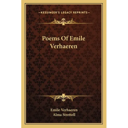 Poems Of Emile Verhaeren - Paperback