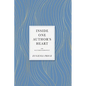 Inside One Author's Heart: An Autobiography - Hardcover