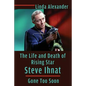 The Life and Death of Rising Star Steve Ihnat - Gone Too Soon - Paperback
