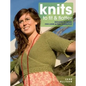 Knits to Fit and Flatter: Designs to Make You Look and Feel Fabulous - Paperback