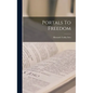 Portals To Freedom - Hardcover