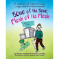 Bone of His Bone, Flesh of His Flesh: A Journey of Faith Through Legg-Calvé-Perthes Disease - Paperback