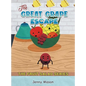 The Fruit Salad Series - The Great Grape Escape - Hardcover