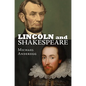 Lincoln and Shakespeare - Paperback