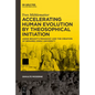 Accelerating Human Evolution by Theosophical Initiation: Annie Besant's Pedagogy and the Creation of Benares Hindu University - Hardcover