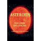 Asteroids Our Cosmic Influencers - Paperback