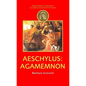 Aeschylus: Agamemnon - Paperback