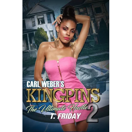 Carl Weber's Kingpins: The Ultimate Hustle 2 - Paperback