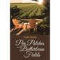 Pea Patches and Butterbean Fields - Paperback