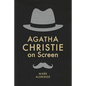 Agatha Christie on Screen - Paperback