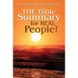 The Bible Summary for Real People! - Paperback