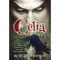 Celia - Hardcover