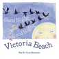 Good Night, Good Night, Victoria Beach - Hardcover