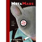 Metamaus: A Look Inside a Modern Classic, Maus [With CDROM] - Hardcover