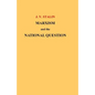 Marxism and the National Question - Paperback