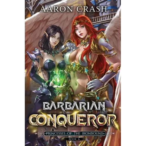 Barbarian Conqueror - Paperback
