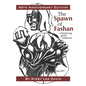 The Spawn of Fashan: 40th Anniversary Edition - Paperback